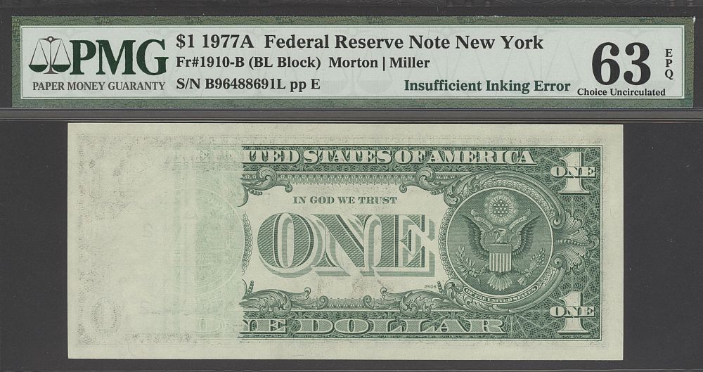 Insufficient Inking Error, 1977A $1 New York FRN, B96488691L, PMG63-EPQ